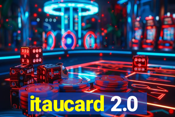 itaucard 2.0